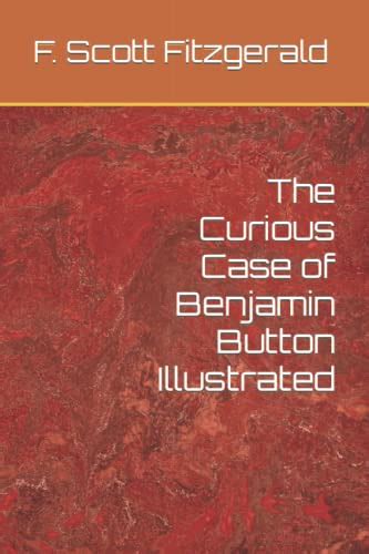 『the Curious Case Of Benjamin Button Illustrated』｜感想・レビュー 読書メーター