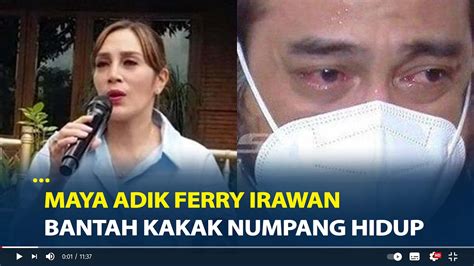 Sosok Maya Adik Ferry Irawan Bantah Kakak Numpang Hidup Dengan Venna