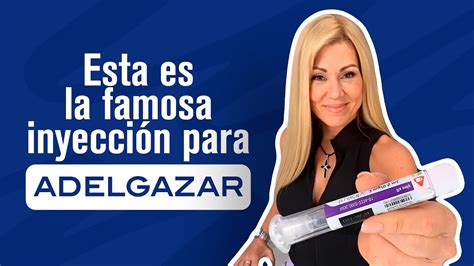 La Famosa Inyección Para Adelgazar 😯💉 ¡te Lo Cuento Todo Youtube