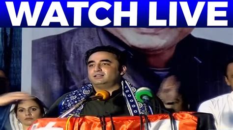 Chairman Ppp Bilawal Bhutto Address To Ceremony Youtube