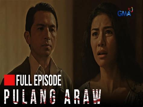 Pulang Araw Full Episode October Pulang Araw Home