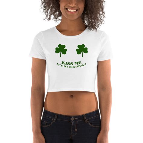 Womens Kiss Me Its My Birthday Irish Shamrock Boobs Etsy