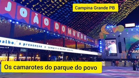 Os Camarotes No Parque Do Povo YouTube