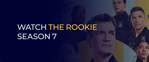 Quantos Episódios Tem A 7 Temporada De The Rookie - Como assistir à 7ª temporada de The Rookie