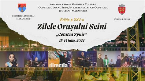 Seini Zilele Ora Ului Edi Ie Aniversar Vezi Cine Concerteaz N