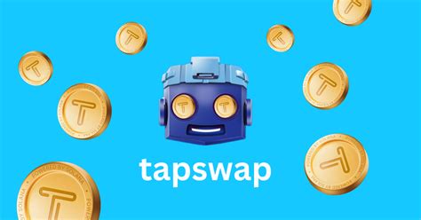 What Is Tapswap All About The Tap To Earn Crypto Game Geelark 1st Antidetect Phone