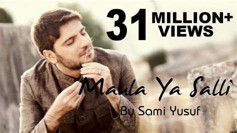 Maula Ya Salli Ft. Sami Yusuf Qasida Burda Shareef [NASHEED] - YouTube