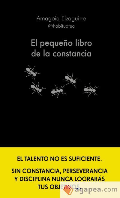 EL PEQUEÑO LIBRO DE LA CONSTANCIA AMAGOIA EIZAGUIRRE 9788413442952