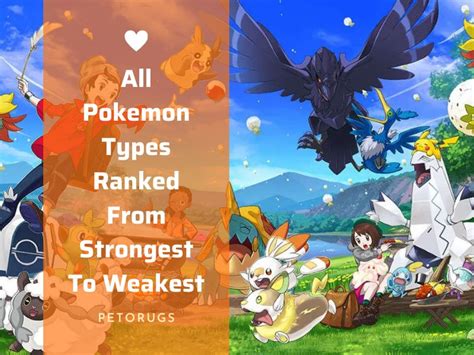 All Pokemon Types Ranked From Strongest To Weakest