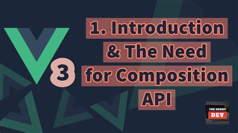 Vue Basics Introduction And The Need For Composition Api