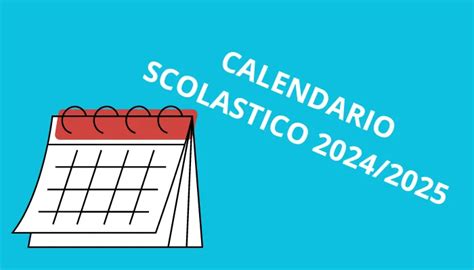 Calendario Scolastico 2024 2025 ISTITUTO COMPRENSIVO STATALE ALIGHIERI