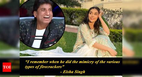 Eisha Singh reminisces the late Raju Srivastava; says “I remember when he did the mimicry of the ...