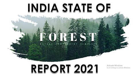 India State Of Forest Report 2021 ISFR Report Forest Survey Report