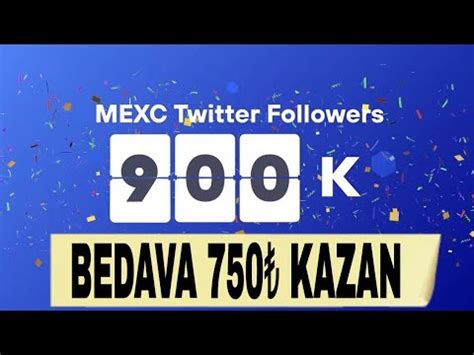 Bedava 750 Kazan Mexc Twitter Etkinliği YouTube