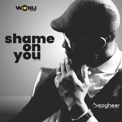 Shame On You Palestine Song And Lyrics By Sogheer Spotify