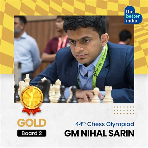 The Better India On Twitter Indian Chess Player Nihal Sarin Won Gold