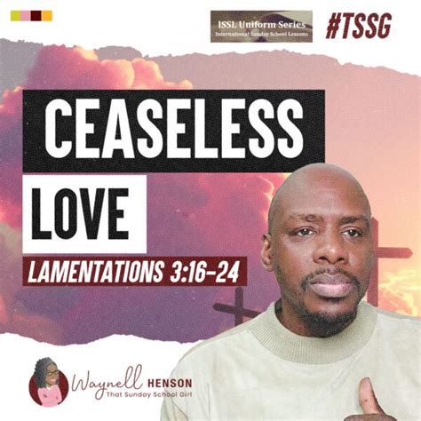 Tssgnotes 📚🙌🏽 ️ Ceaseless Love July 7 2024