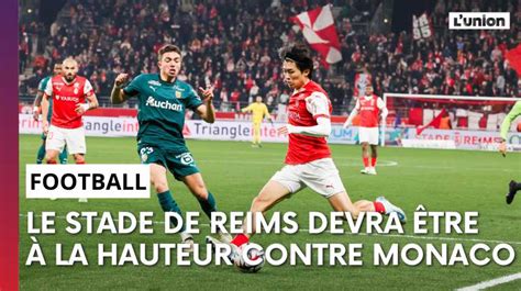 Vidéos Stade de Reims Monaco l avant match avec Luka Elsner L union