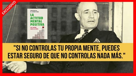 La Actitud Mental Positiva de Napoleon Hill Resumen y Reseña en