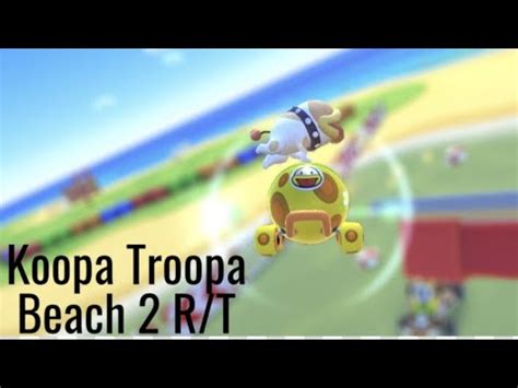 Mario Kart Tour Gameplay SNES Koopa Troopa Beach 2 R T YouTube