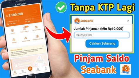 Seabank Pinjaman Cara Pinjam Saldo Seabank Tanpa Ktp Pinjaman