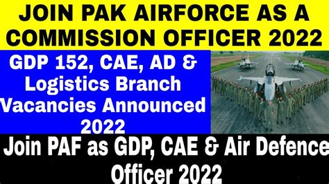 Join PAF As A Commission Officer PAF GDP 152 CAE AD Logistics A