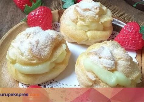 Resep Kue Sus Lengkap Dengan Resep Membuat Vla Lumer