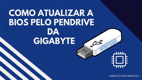 Como Atualizar A Bios Da Gigabyte YouTube