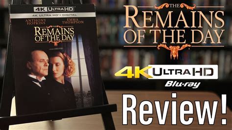 The Remains Of The Day 1993 4K UHD Blu Ray Review YouTube