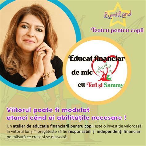 Atelier De Educatie Financiara Educat Financiar De Mic Cu Torri Si