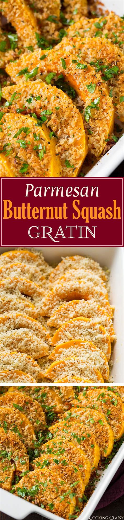 Parmesan Butternut Squash Gratin Cooking Classy Recipes Veggie