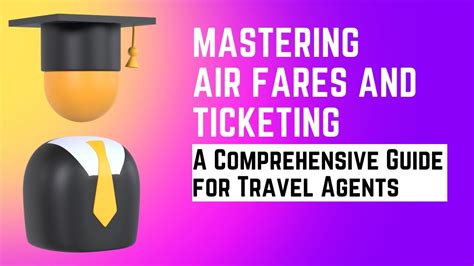 Mastering Airfares And Ticketing Fare Construction In Iata