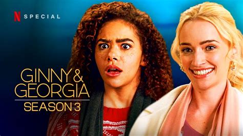 Ginny And Georgia Season 3 2024 Everything You Need To Know Youtube