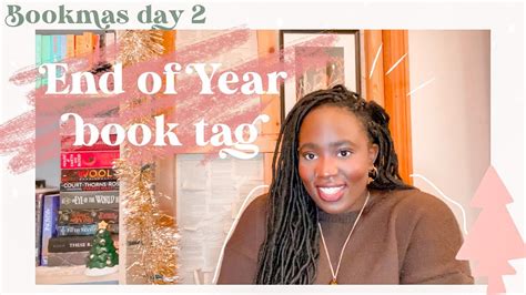 End Of Year Book Tag BOOKMAS DAY 2 YouTube