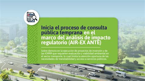 Consulta pública temprana Análisis de impacto regulatorio AIR EX