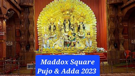 Maddox Square Durga Pujo Adda 2023 YouTube