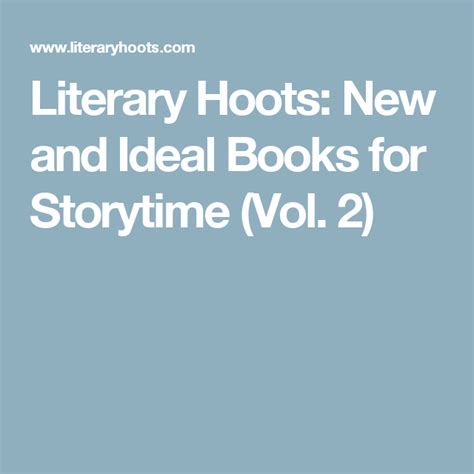 New And Ideal Books For Storytime Vol 2 Story Time Books Librarian