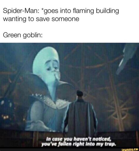 Spider Man Goes Into Flaming Building Wanting To Save Someone Green