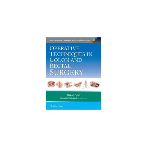 Operative Techniques In Colon And Rectal Surgery Albo Wolters