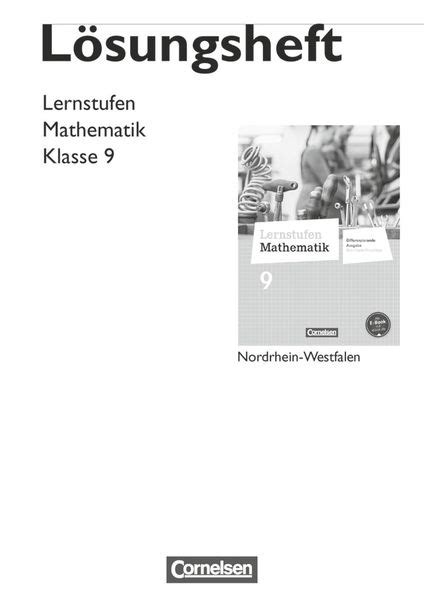 Lernstufen Mathematik 9 Schuljahr Lösungen zum Schülerbuch