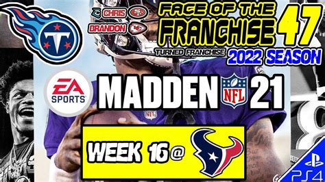 Madden NFL 21 FACE OF THE FRANCHISE 47 2022 WEEK 16 Texans 3