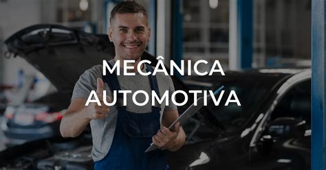 Curso De Mecânica Automotiva Escola Líder Profissionalizante Curso