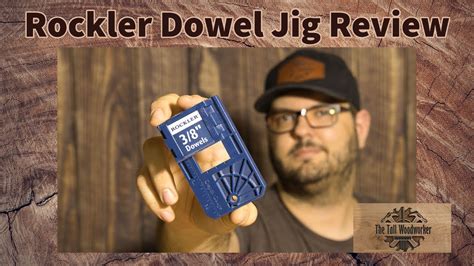 Rockler Dowel Jig Review YouTube