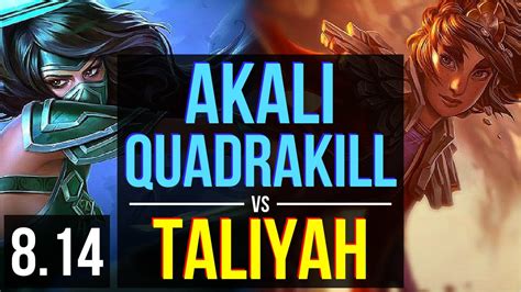 Akali Vs Taliyah Mid Quadrakill Kda Legendary Euw