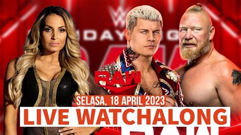 LIVE WWE RAW WATCHALONG APRIL17TH 2023 INDONESIA YouTube