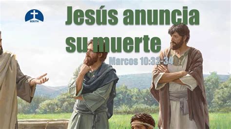 Jesús anuncia su muerte Marcos 10 32 34 YouTube