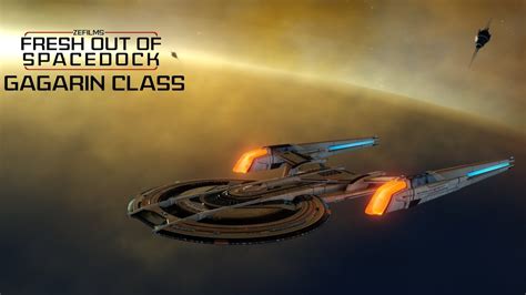 Gagarin Class Starship Star Trek Online Fresh Out Of Spacedock