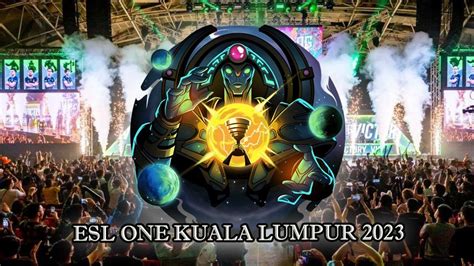 All Participating Teams For Esl One Kuala Lumpur Have Been