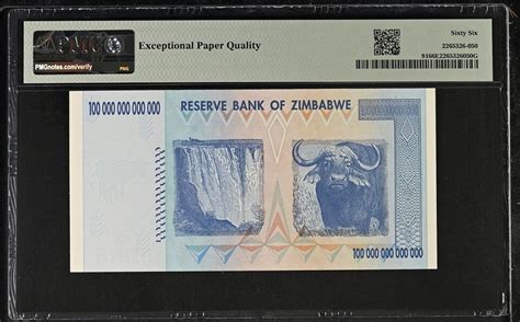 100 Trillion Dollars Zimbabwe 2008 GRADED PMG 66 EPQ GEM UNC Serial