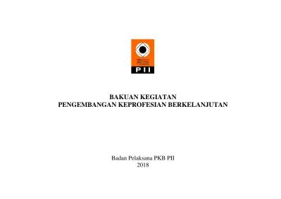 BAKUAN KEGIATAN PENGEMBANGAN KEPROFESIAN BERKELANJUTAN Badan Pelaksana